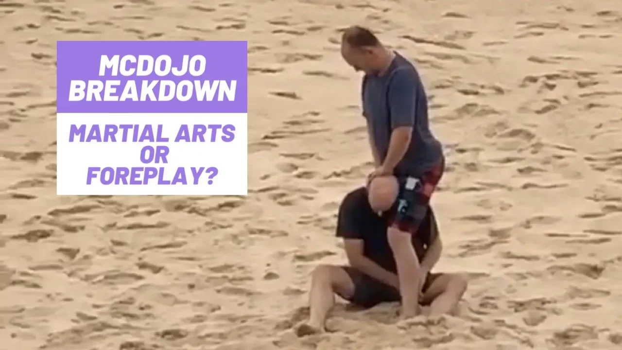 McDojo Breakdown Martial Arts or Foreplay